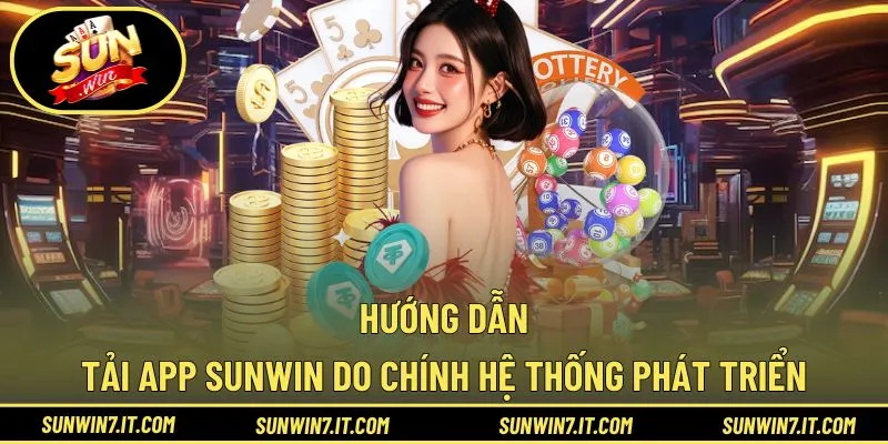 Cách tải app về để người chơi linh hoạt điểm giải trí